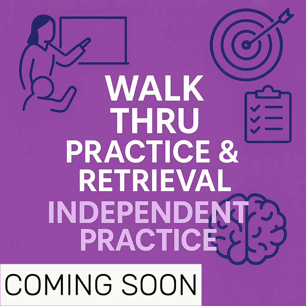 (Coming Soon) Walk Thru Independent Practice