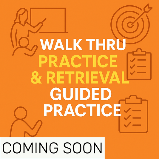 (Coming Soon) Walk Thru Guided Practice