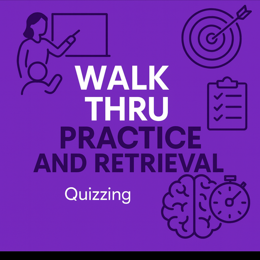 Walk Thru - Practice and Retrieval - Quizzing Video Set